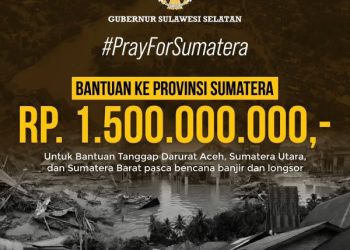 Gubernur Sulsel Salurkan Bantuan Keuangan Tanggap Darurat Bencana Sumatera Rp1,5 Miliar