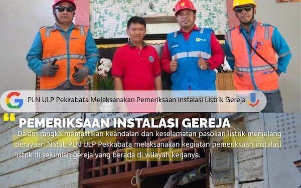 Jelang Natal, PLN Periksa Instalasi Listrik di Berbagai Gereja